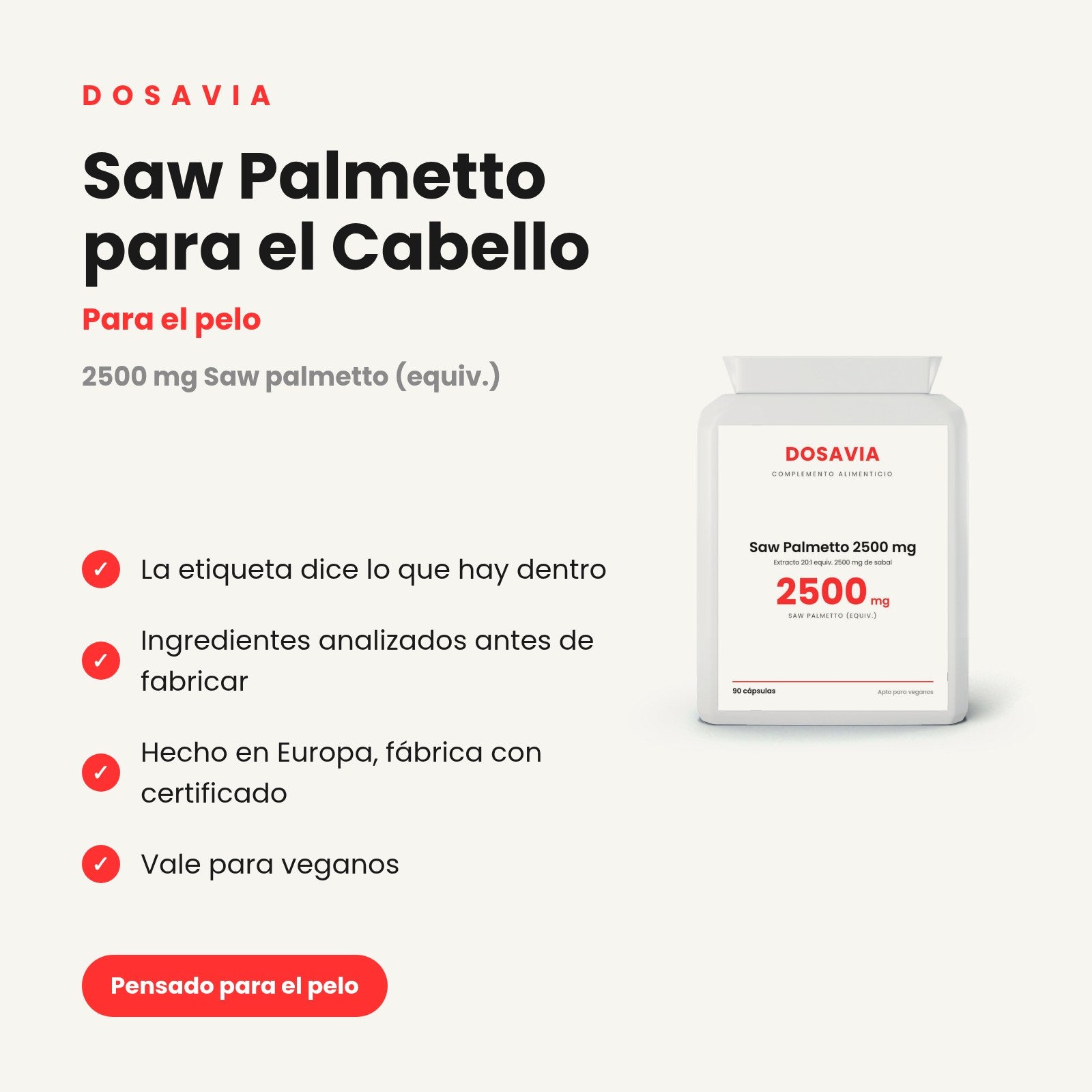 Saw Palmetto para el Cabello | 2500 mg