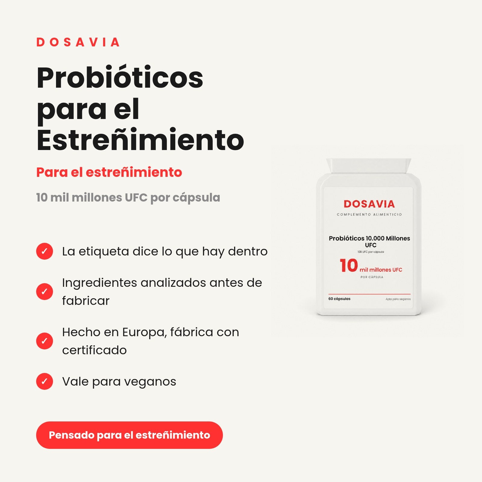 Probióticos para el Estreñimiento | 10.000 Millones UFC
