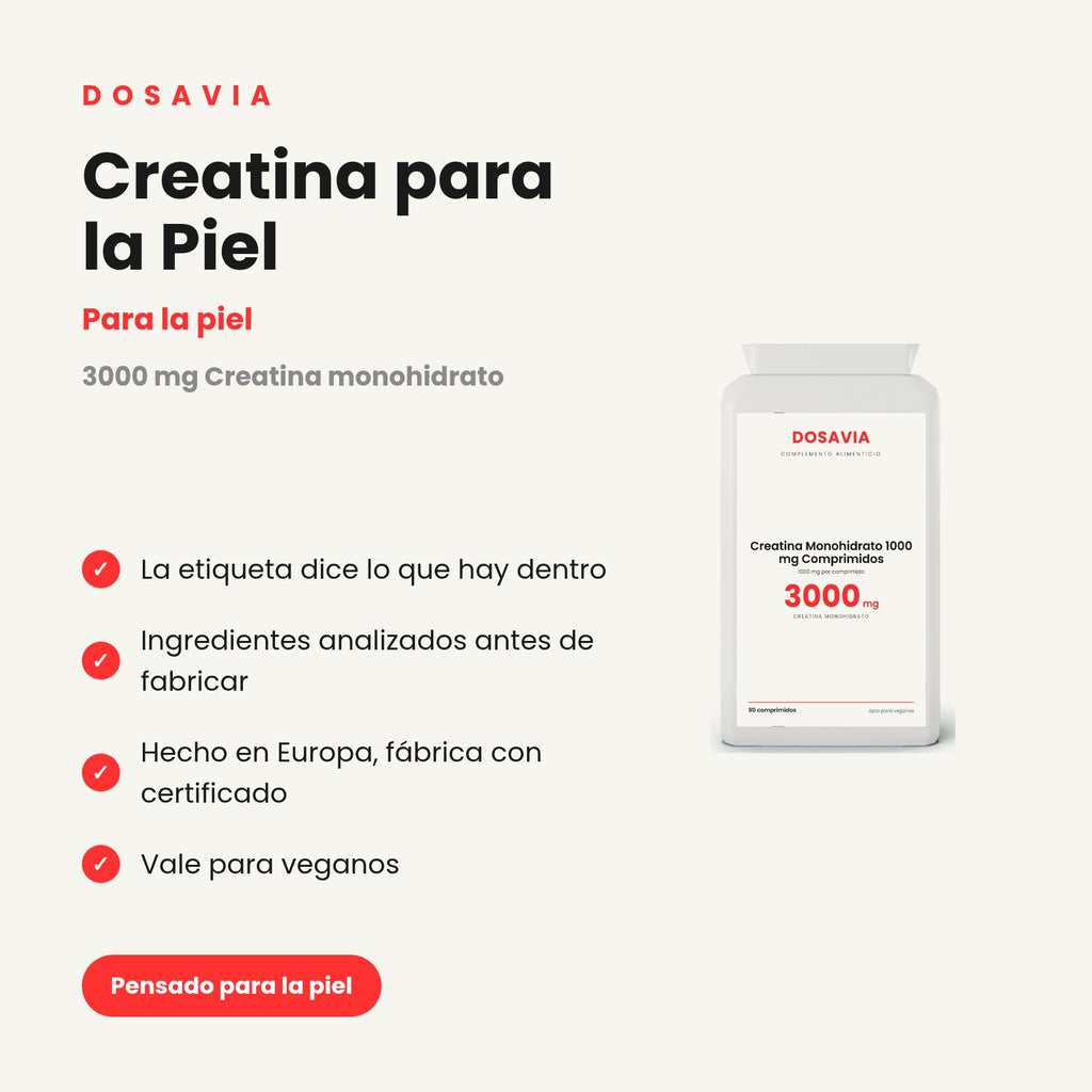 Creatina para la Piel | Monohidrato 1000 mg Comprimidos