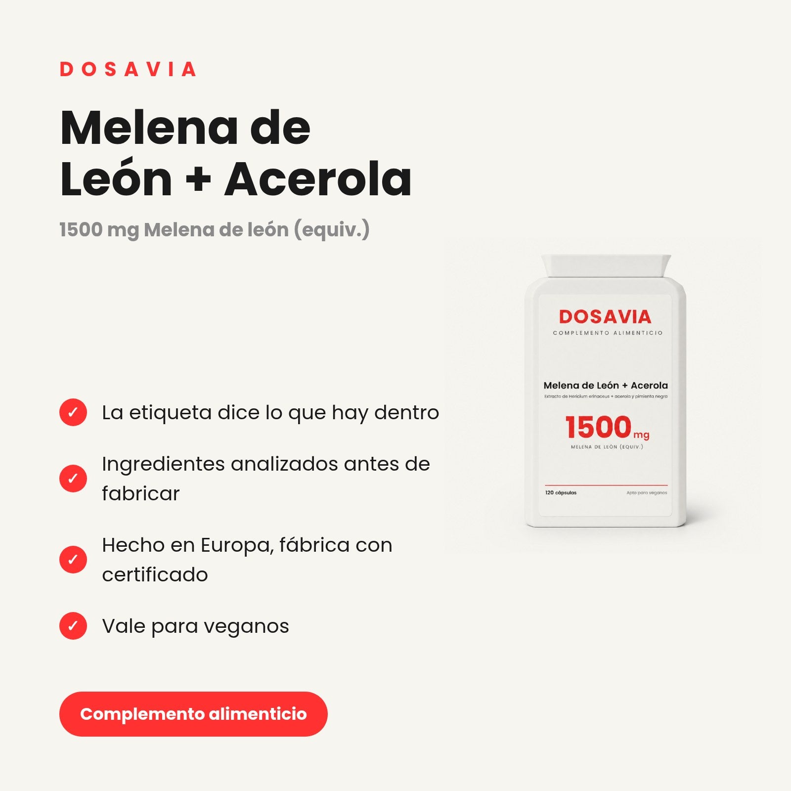 Melena de León + Acerola